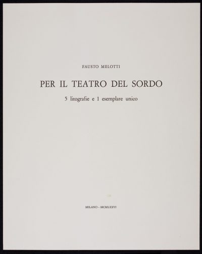 Per il teatro del sordo / For the Theater of the Deaf